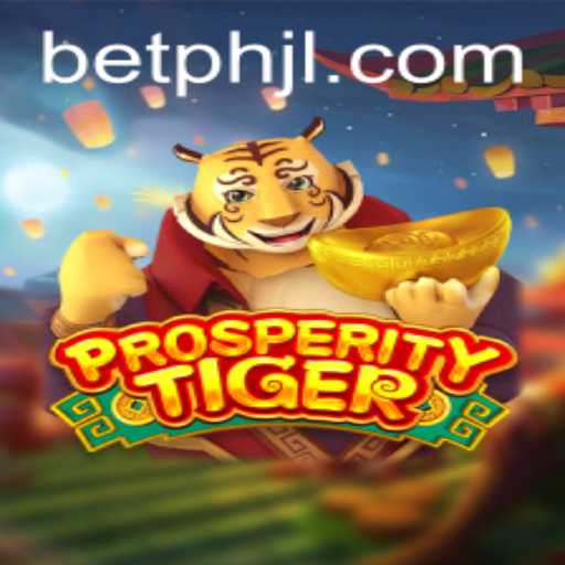 Unleashing Excitement with ProsperityTiger: A Dive into the World of PHJL